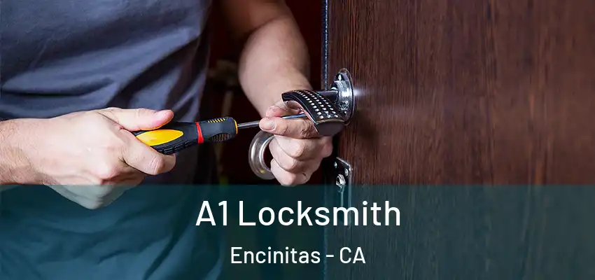  A1 Locksmith Encinitas - CA