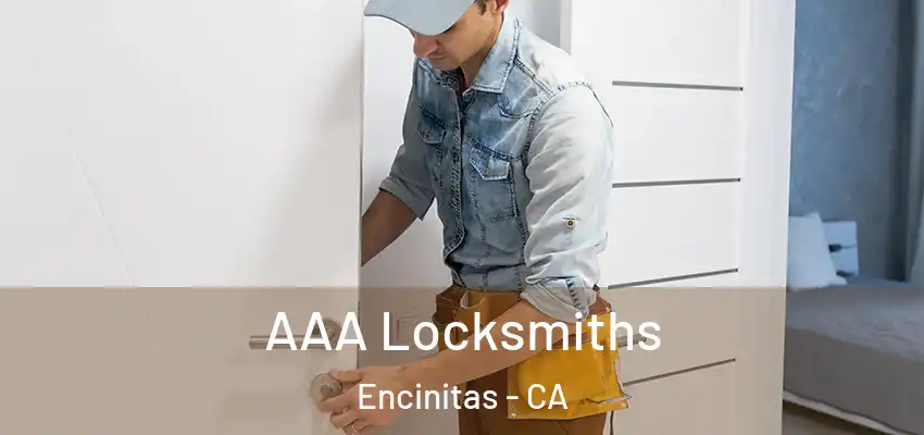  AAA Locksmiths Encinitas - CA