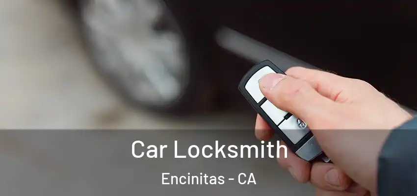  Car Locksmith Encinitas - CA