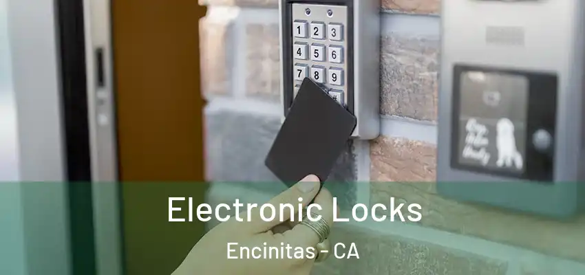  Electronic Locks Encinitas - CA