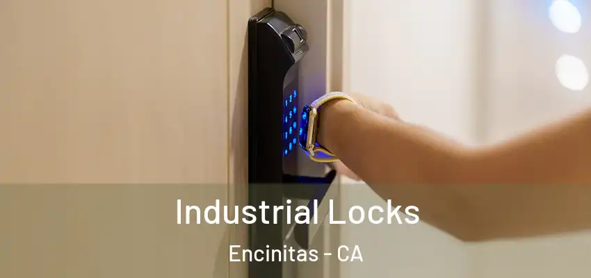  Industrial Locks Encinitas - CA