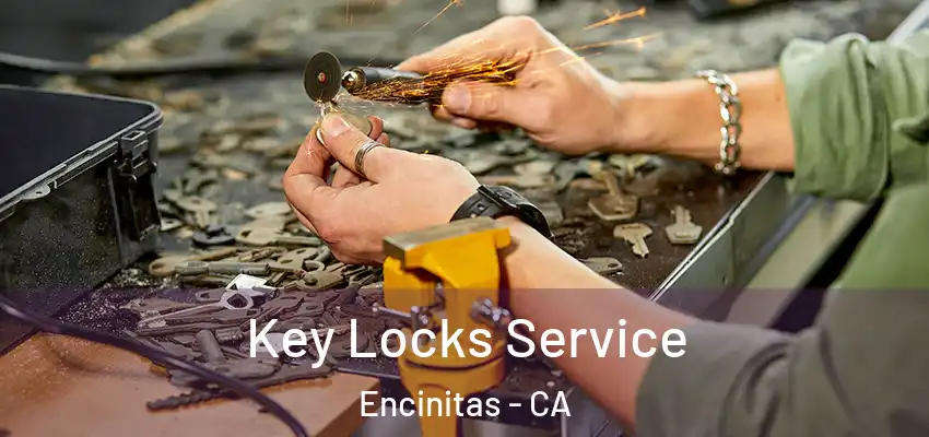  Key Locks Service Encinitas - CA