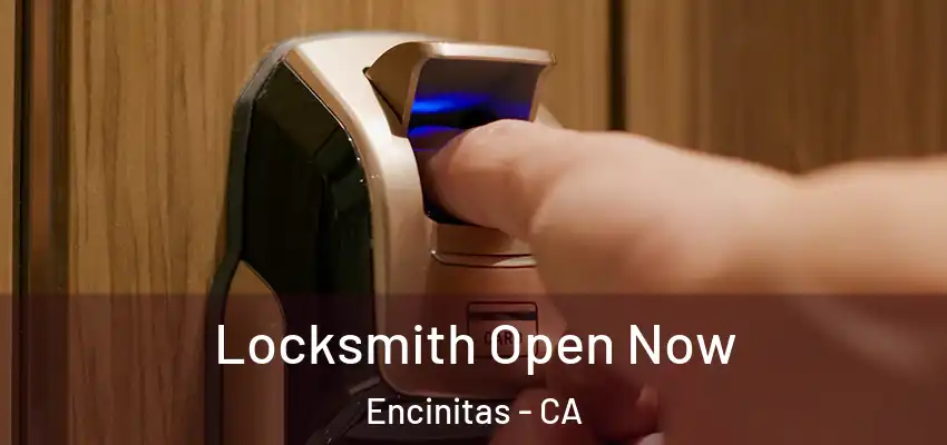  Locksmith Open Now Encinitas - CA